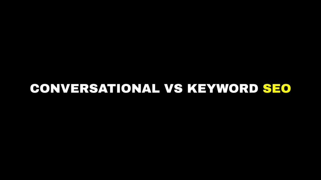 Conversational vs Keyword SEO What is the Difference