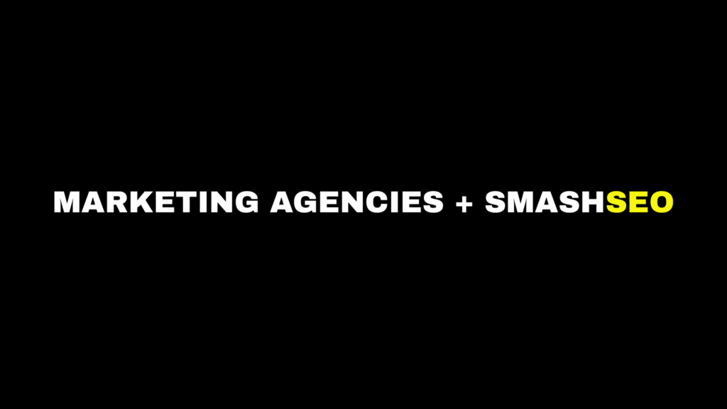 How SmashSEO Increases SEO Efficiency for Marketing Agencies